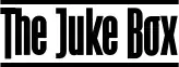 The Juke Box