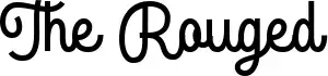 The Rouged