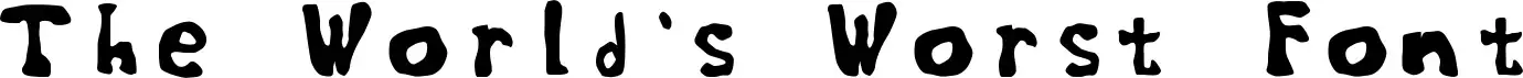The World's Worst Font