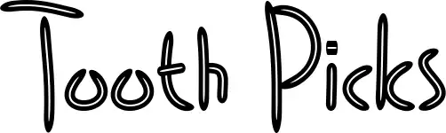 Tooth Picks