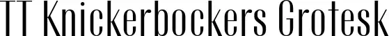 TT Knickerbockers Grotesk
