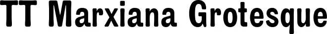 TT Marxiana Grotesque
