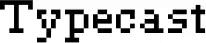 Typecast