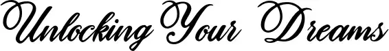 Unlocking Your Dreams