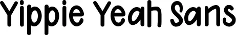 Yippie Yeah Sans